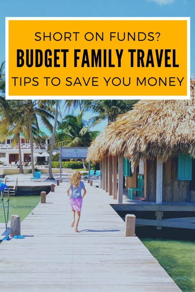 budget family travel tips to save you money