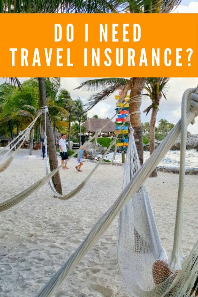 Do I Need Travel Insurance?