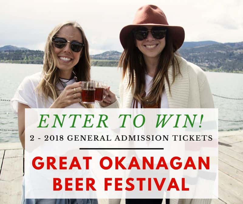  Enter to win 2 general admission tickets to the 2018 Great Okanagan Beer Festival
