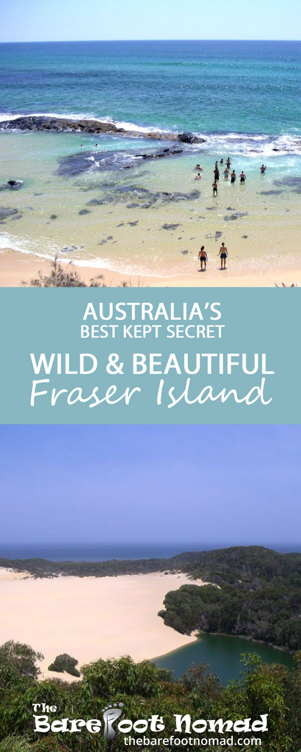 Australia's Best Kept Secret: Wild and Beautiful Fraser Island