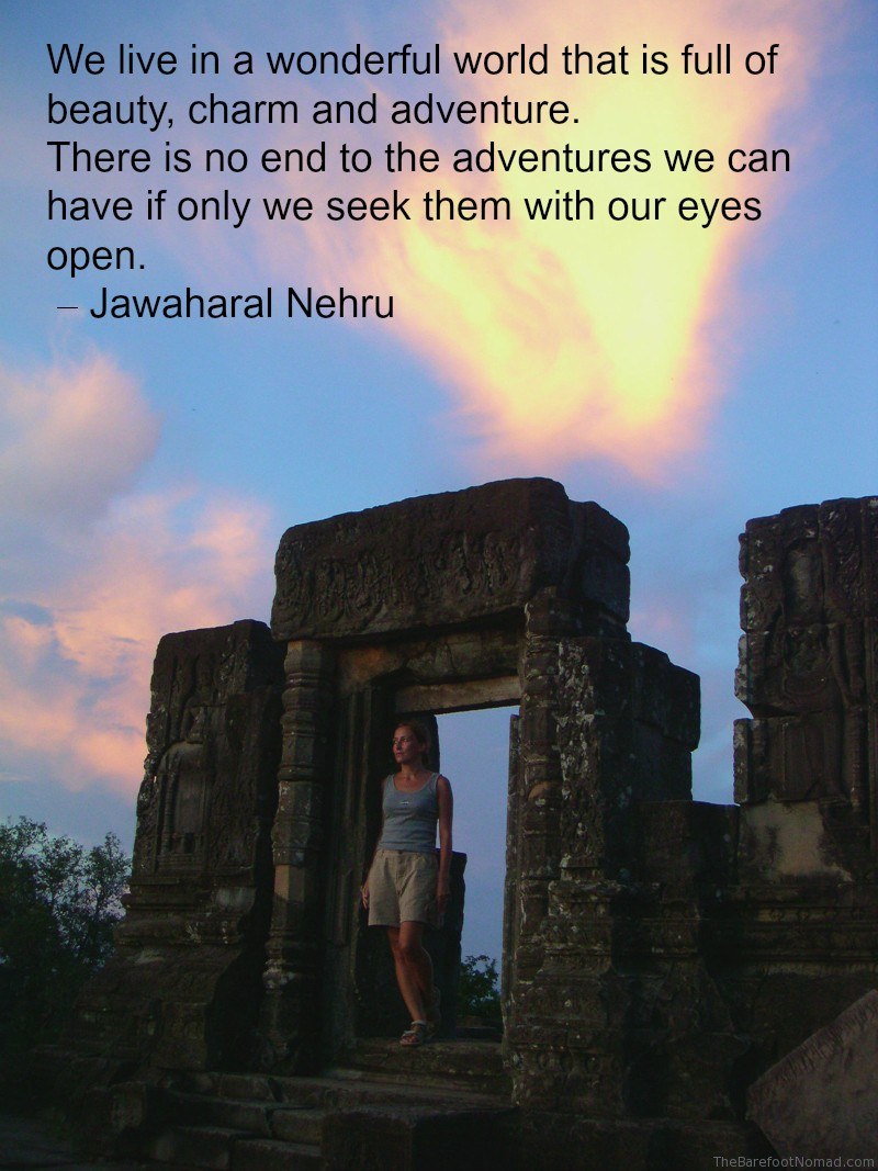 Nehru Quote Phnom Bakheng Temple Angkor Wat Cambodia Travel Inspiration Quote