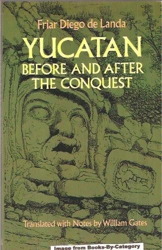 "Relacion de las cosas de Yucatan," by Diego de Landa. 