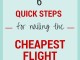 Six Quick Steps for Nailing the Cheapest Flight
