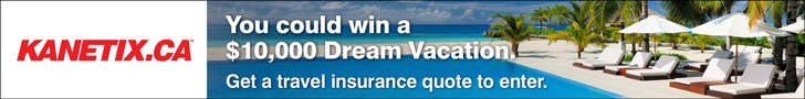 Enter to win a $10,000 Dream Vacation From Kanetix.ca and GMS