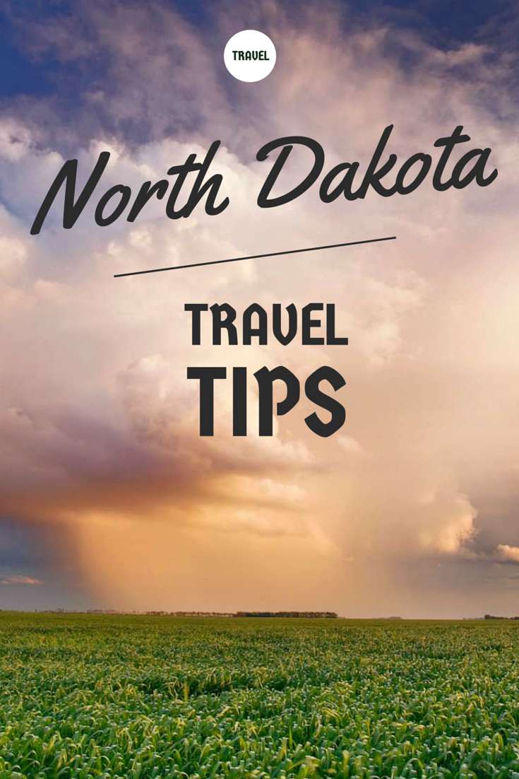 What to Do See and Eat in North Dakota Travel Tips