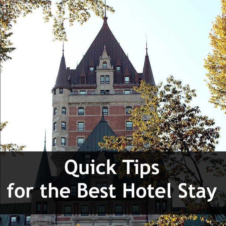 10 quick tips for the best hotel stay