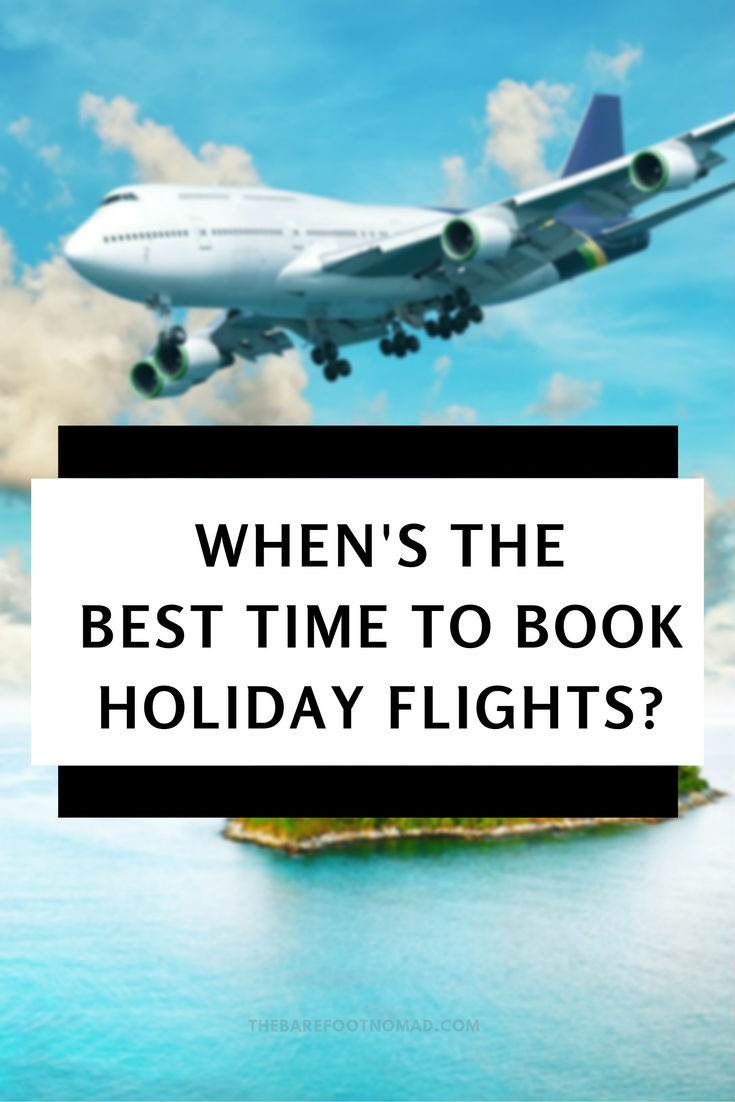 When is the Best Time to Book Holiday flights