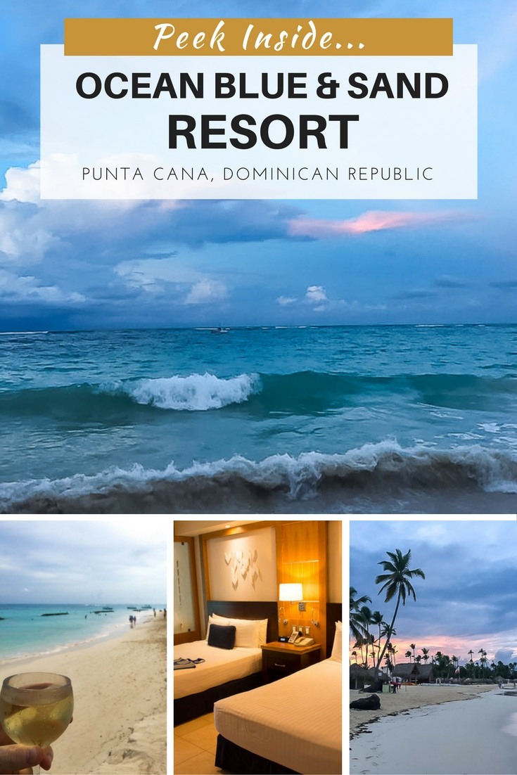 Ocean Blue and Sand Resort in Punta Cana a Review