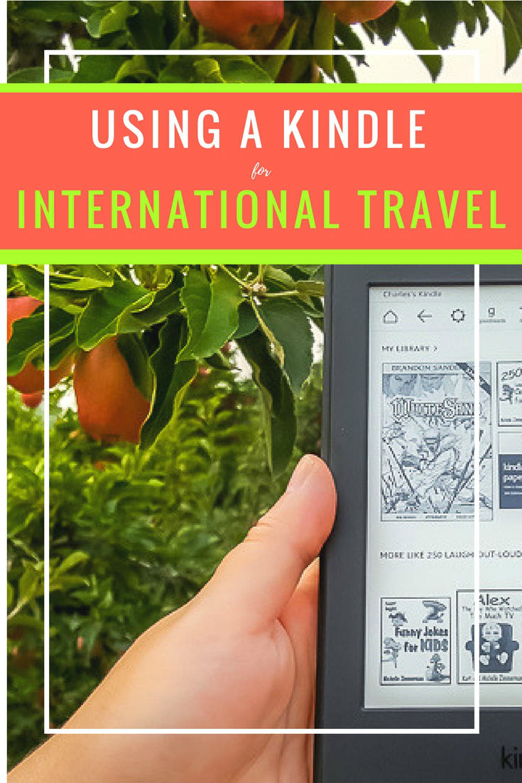 Using a Kindle for International Travel