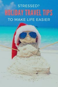 holiday travel tips - tips for holiday travel
