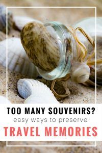 10 Creative Ways to Preserve Your Travel Memories. Since we travel so much, we have to be pretty picky about how many souvenirs that we pick up. These are our favorites.