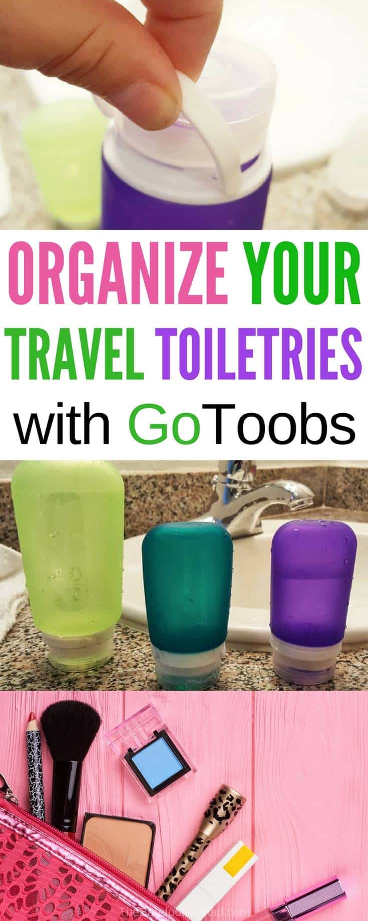 Our tips to organize your travel toiletries for carry on with GoToobs containers. They're cute, leak resistant, and great for storage for beauty products, shampoo and more.