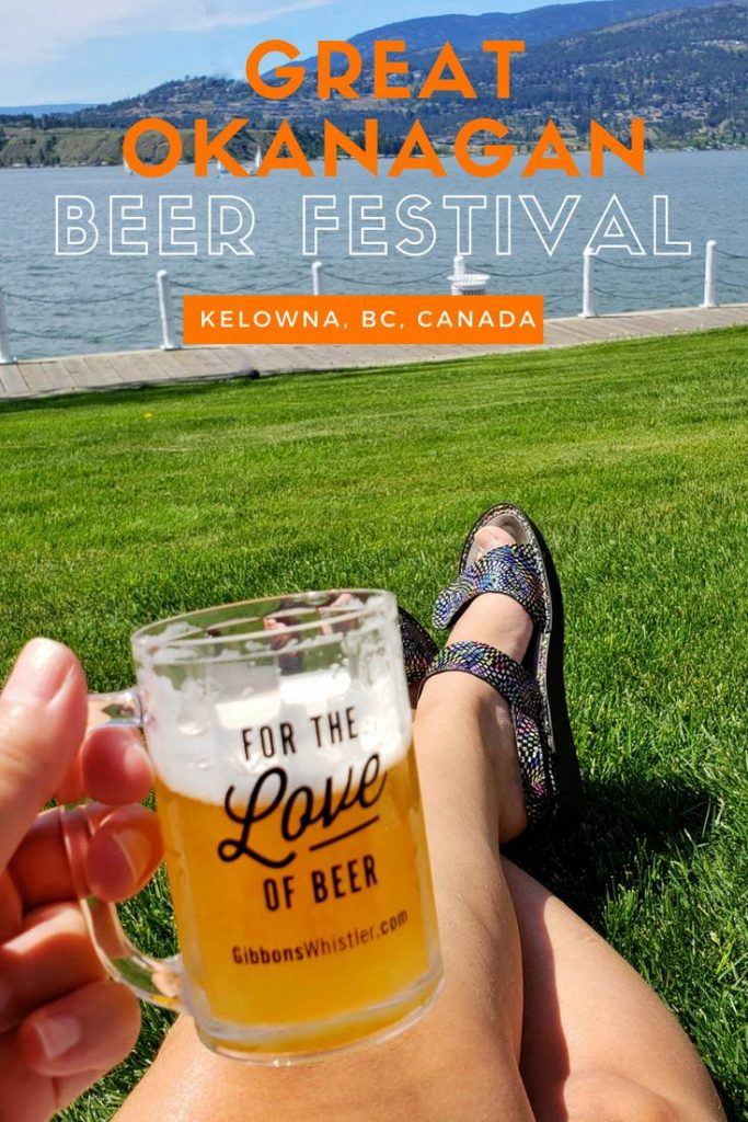 A Locals Guide to the Great Okanagan Beer Festival GOBF in Kelowna BC