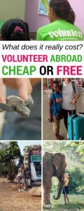 Do you want to volunteer abroad and travel, but you're worried about the cost? It is possible to volunteer for free or cheap, but our expert shares the real costs of volunteer work programs, including money to budget for airfare, meals, volunteer, fees and more.