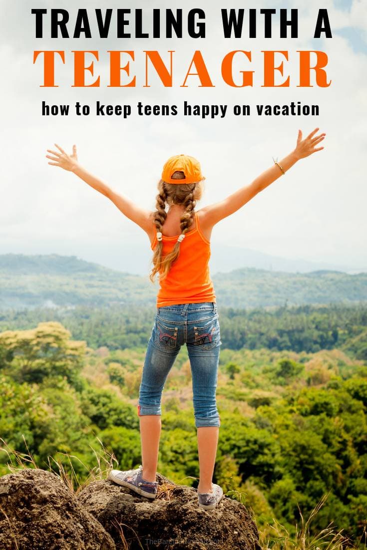 Tips for traveling with a teenager