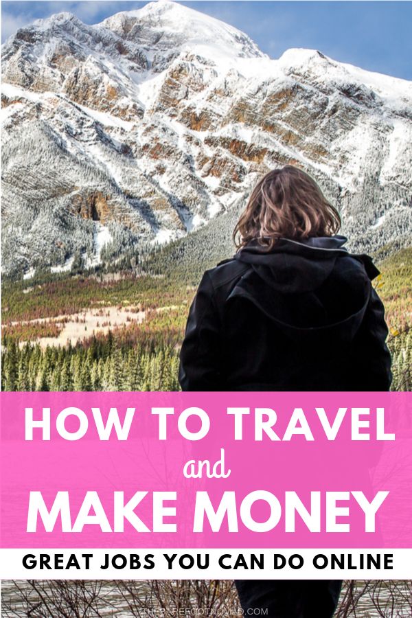 How to travel and make money online