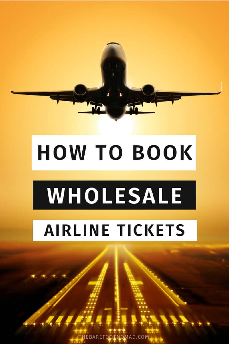 how to book wholesale airline tickets for cheap flights