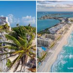Cancun vs Tulum which is a better vacation destination for you